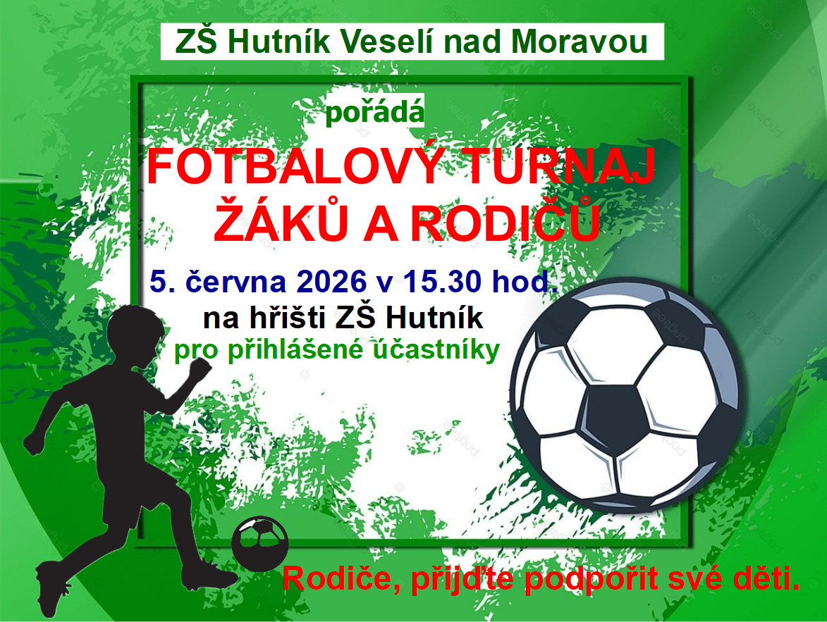 FOTBALOVÝ TURNAJ ŽÁKŮ A RODIČŮ - připomínka